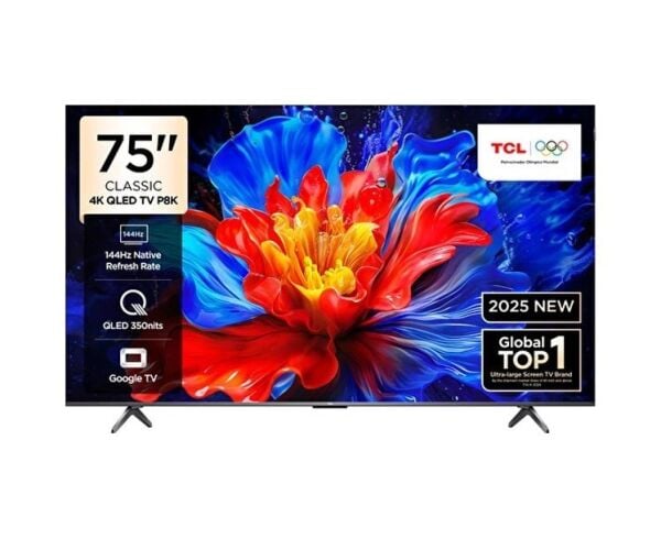 TCL 75P8K  4K UHD QLED 75'' 144HZ GOOGLE TV