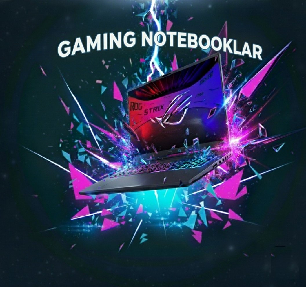 GAMING NOTEBOOKLAR
